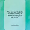 George Gissing quote: “That is one of the bitter curses…”- at QuotesQuotesQuotes.com