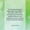 George H. Mead quote: “Social psychology is especially interested in the…”- at QuotesQuotesQuotes.com