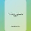 George Harrison quote: “Gossip is the Devil’s radio….”- at QuotesQuotesQuotes.com