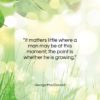 George MacDonald quote: “It matters little where a man may…”- at QuotesQuotesQuotes.com