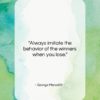 George Meredith quote: “Always imitate the behavior of the winners…”- at QuotesQuotesQuotes.com
