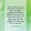 George Washington quote: “The constitution vests the power of declaring…”- at QuotesQuotesQuotes.com
