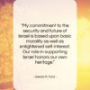 Gerald R. Ford quote: “My commitment to the security and future…”- at QuotesQuotesQuotes.com