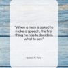 Gerald R. Ford quote: “When a man is asked to make…”- at QuotesQuotesQuotes.com
