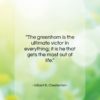 Gilbert K. Chesterton quote: “The greenhorn is the ultimate victor in…”- at QuotesQuotesQuotes.com
