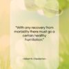 Gilbert K. Chesterton quote: “With any recovery from morbidity there must…”- at QuotesQuotesQuotes.com