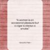 Groucho Marx quote: “A woman is an occasional pleasure but…”- at QuotesQuotesQuotes.com
