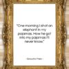 Groucho Marx quote: “One morning I shot an elephant in…”- at QuotesQuotesQuotes.com
