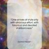 Gustave Flaubert quote: “One arrives at style only with atrocious…”- at QuotesQuotesQuotes.com