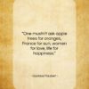 Gustave Flaubert quote: “One mustn’t ask apple trees for oranges…”- at QuotesQuotesQuotes.com