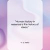 H. G. Wells quote: “Human history in essence is the history…”- at QuotesQuotesQuotes.com
