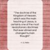 H. G. Wells quote: “The doctrine of the Kingdom of Heaven,…”- at QuotesQuotesQuotes.com