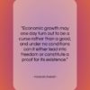 Hannah Arendt quote: “Economic growth may one day turn out…”- at QuotesQuotesQuotes.com