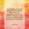Hannah Arendt quote: “Our tradition of political thought had its…”- at QuotesQuotesQuotes.com