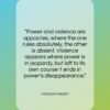 Hannah Arendt quote: “Power and violence are opposites; where the…”- at QuotesQuotesQuotes.com