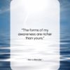 Hans Bender quote: “The forms of my awareness are richer…”- at QuotesQuotesQuotes.com