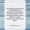 Harriet Beecher Stowe quote: “All places where women are excluded tend…”- at QuotesQuotesQuotes.com