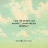 Harriet Beecher Stowe quote: “I did not write it. God wrote…”- at QuotesQuotesQuotes.com