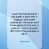 Helen Hayes quote: “Every human being on this earth is…”- at QuotesQuotesQuotes.com