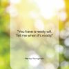 Henny Youngman quote: “You have a ready wit. Tell me…”- at QuotesQuotesQuotes.com