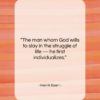 Henrik Ibsen quote: “The man whom God wills to slay…”- at QuotesQuotesQuotes.com
