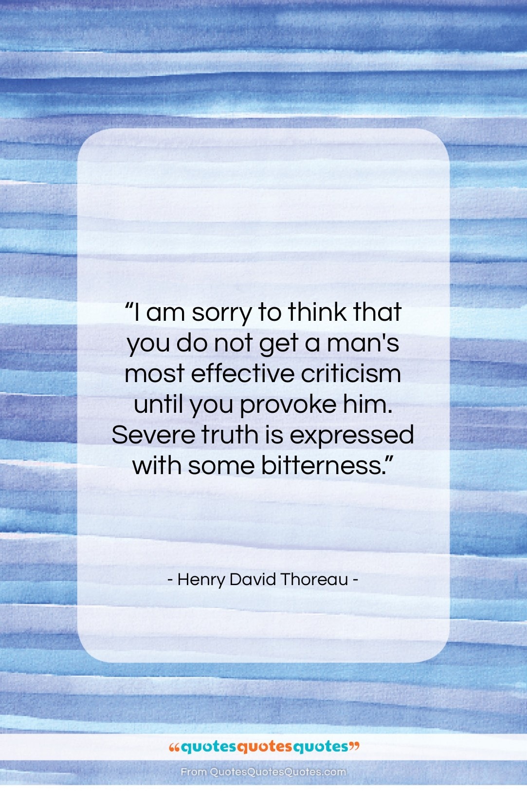 Henry David Thoreau quote: “I am sorry to think that you…”- at QuotesQuotesQuotes.com