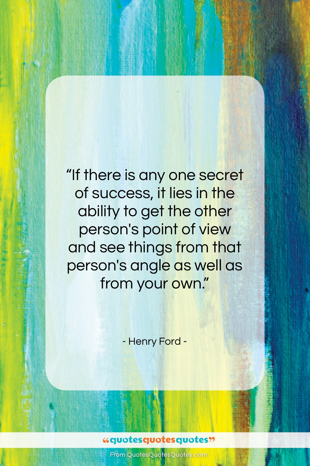 Henry Ford quote: “If there is any one secret of…”- at QuotesQuotesQuotes.com