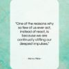 Henry Miller quote: “One of the reasons why so few…”- at QuotesQuotesQuotes.com