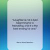 Henry Ward Beecher quote: “Laughter is not a bad beginning for…”- at QuotesQuotesQuotes.com