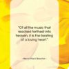 Henry Ward Beecher quote: “Of all the music that reached farthest…”- at QuotesQuotesQuotes.com