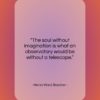 Henry Ward Beecher quote: “The soul without imagination is what an…”- at QuotesQuotesQuotes.com