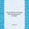Herodotus quote: “Illness strikes men when they are exposed…”- at QuotesQuotesQuotes.com