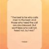 Hesiod quote: “The best is he who calls men…”- at QuotesQuotesQuotes.com