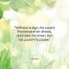 Homer quote: “Without a sign, his sword the brave…”- at QuotesQuotesQuotes.com