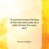 Honoré de Balzac quote: “A woman knows the face of the…”- at QuotesQuotesQuotes.com