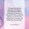 Honoré de Balzac quote: “If those who are the enemies of…”- at QuotesQuotesQuotes.com