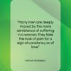 Honoré de Balzac quote: “Many men are deeply moved by the…”- at QuotesQuotesQuotes.com