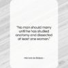 Honoré de Balzac quote: “No man should marry until he has…”- at QuotesQuotesQuotes.com