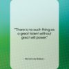 Honoré de Balzac quote: “There is no such thing as a…”- at QuotesQuotesQuotes.com
