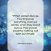 Honoré de Balzac quote: “When women love us, they forgive us…”- at QuotesQuotesQuotes.com