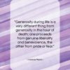 Horace Mann quote: “Generosity during life is a very different…”- at QuotesQuotesQuotes.com
