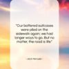Jack Kerouac quote: “Our battered suitcases were piled on the…”- at QuotesQuotesQuotes.com