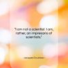 Jacques Cousteau quote: “I am not a scientist. I am,…”- at QuotesQuotesQuotes.com