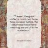 Jacques Cousteau quote: “The sea, the great unifier, is man’s…”- at QuotesQuotesQuotes.com