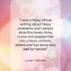 James A. Michener quote: “I was a Navy officer writing about…”- at QuotesQuotesQuotes.com