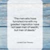 James Cash Penney quote: “The men who have furnished me with…”- at QuotesQuotesQuotes.com