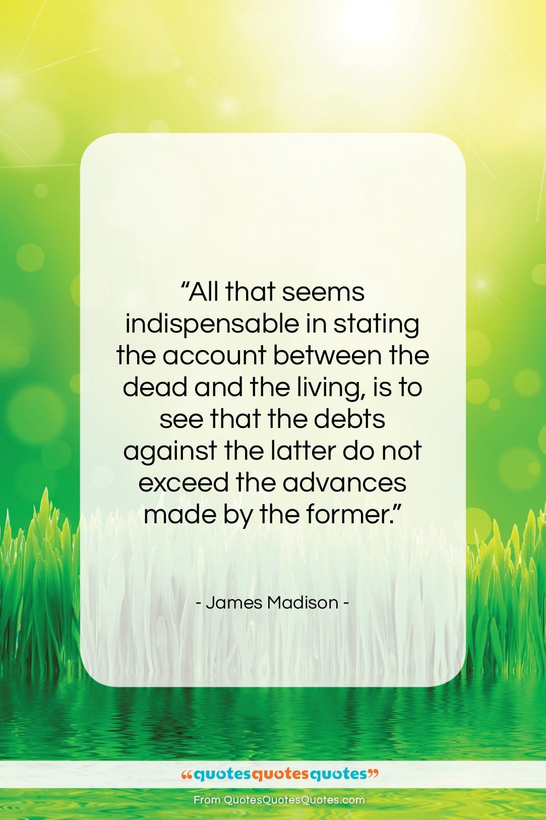 James Madison quote: “All that seems indispensable in stating the…”- at QuotesQuotesQuotes.com
