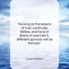 James Madison quote: “As long as the reason of man…”- at QuotesQuotesQuotes.com