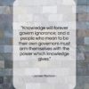 James Madison quote: “Knowledge will forever govern ignorance; and a…”- at QuotesQuotesQuotes.com