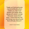 James Truslow Adams quote: “Seek out that particular mental attribute which…”- at QuotesQuotesQuotes.com